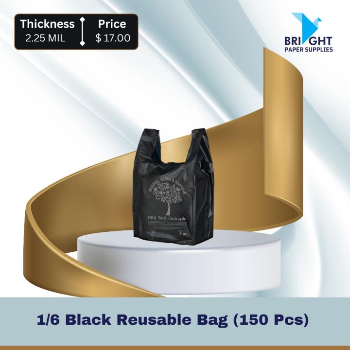1/6 Black Reusable Bag (150 Pcs)