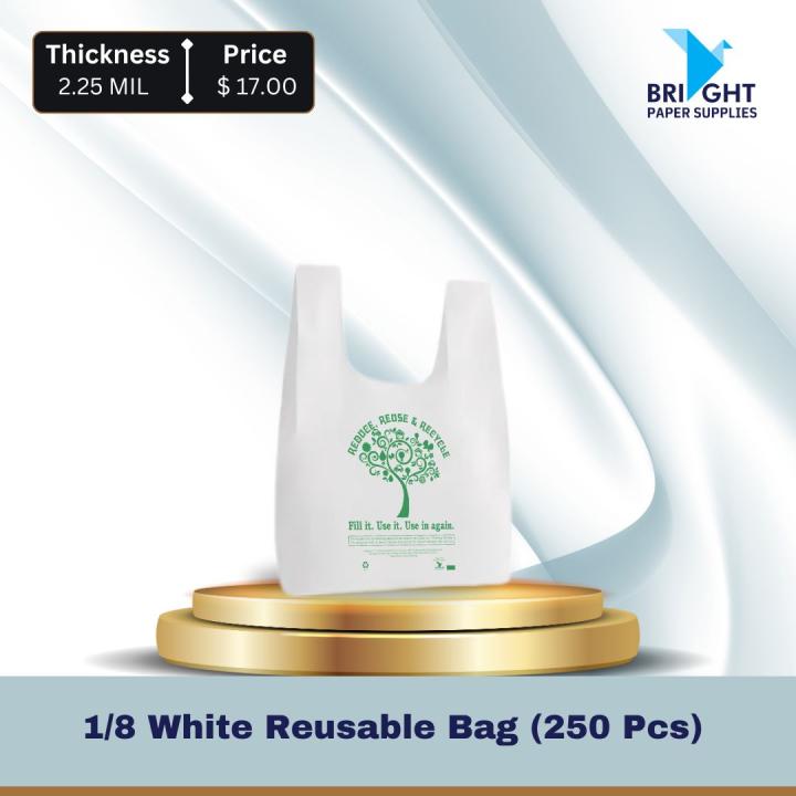 1/8 White Reusable Bag (250 Pcs)