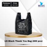 1/8 Black Thank You Bag (800 pcs)