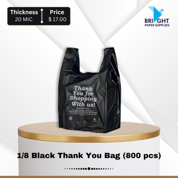 1/8 Black Thank You Bag (800 pcs)